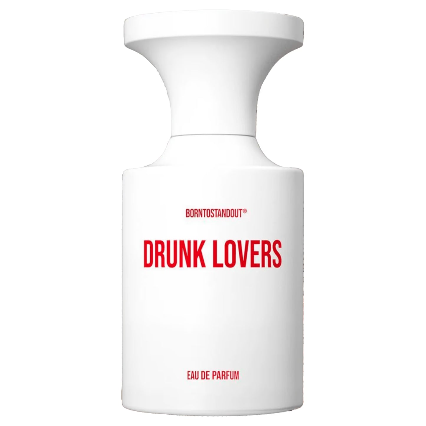 BornToStandOut Drunk Lovers